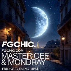 Master Gee & Mondray - Full Moon - FG CHIC July 025