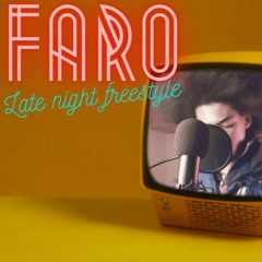 Late night Freestyle