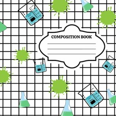 ⭐ PDF KINDLE  ❤ Graph Paper Composition Book: Science Theme full
