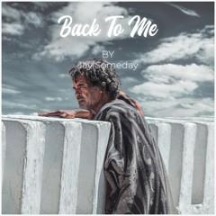 Back To Me (Free Download)