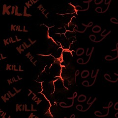 KillJoy (prod. Kubsy)