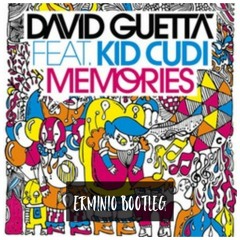 David Guetta, Kid Cudi - Memories (Erminio Bootleg)
