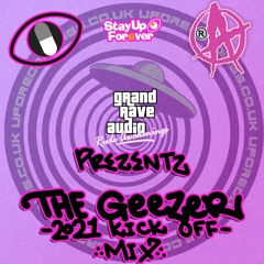 GEEZER'S 2021 Kick Off Mix - SUF Rude Special