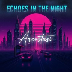 Echoes In The Night (Original Mix)