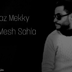 Moataz Mekky - Fatra Mesh Sahla | معتز مكي - فترة مش سهلة