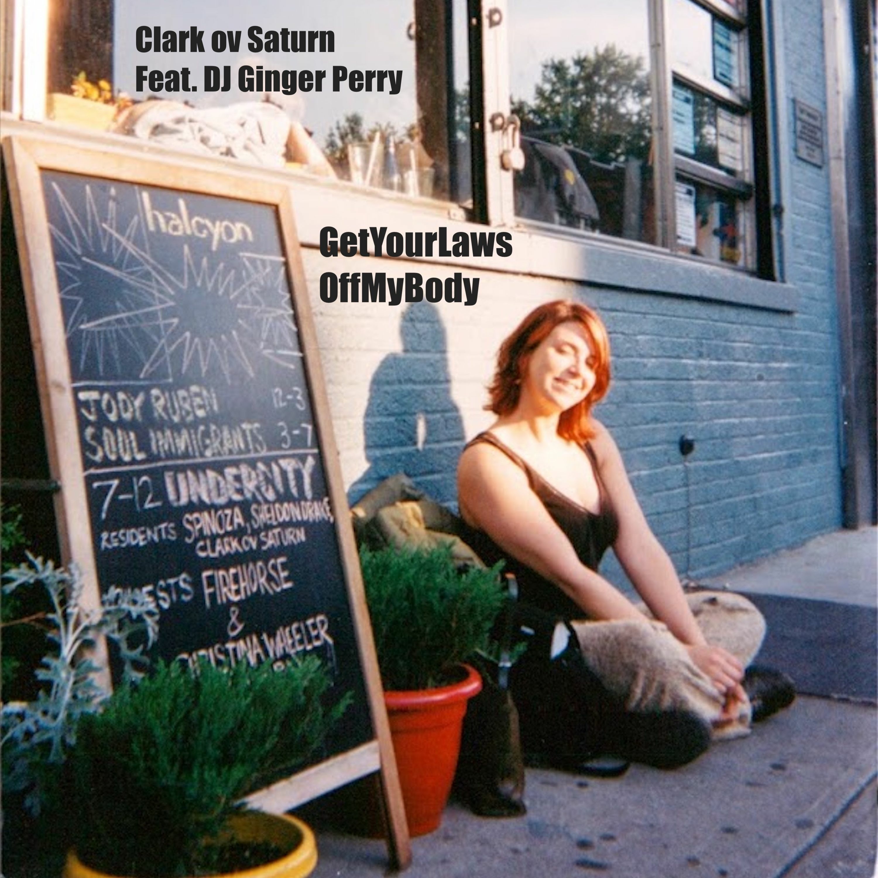 Clark ov Saturn Feat. DJ Ginger Perry - GetYourLawsOffMyBody(SCOTUS Dobbs) BPM 120 [Free Download] episode artwork