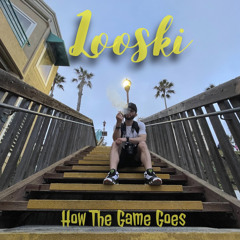 Looski-How The Game Goes