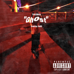 Ghost (Prod by. Poll3)