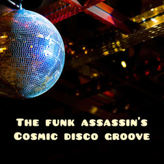 Cosmic Disco Groove Mix WIL179-Finest Best Disco,House,Groove,Italo-Disco,Electro,Latin,Balearic