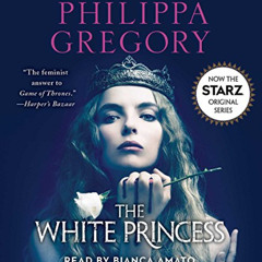 download PDF 💛 The White Princess (The Plantagenet and Tudor Novels) by  Philippa Gr
