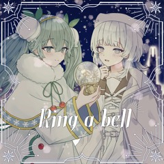 Ring a bell w/ 初音ミク (prod.乃楠依生)