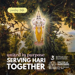 Anasuya Devi Dasi - Sunday Love Feast - United in Purpose Serving Hari Together - 1.5.2025