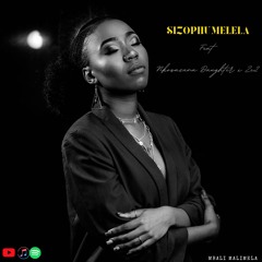 Sizophumelela (Ft. Nkosazana Daughter & Ze2)