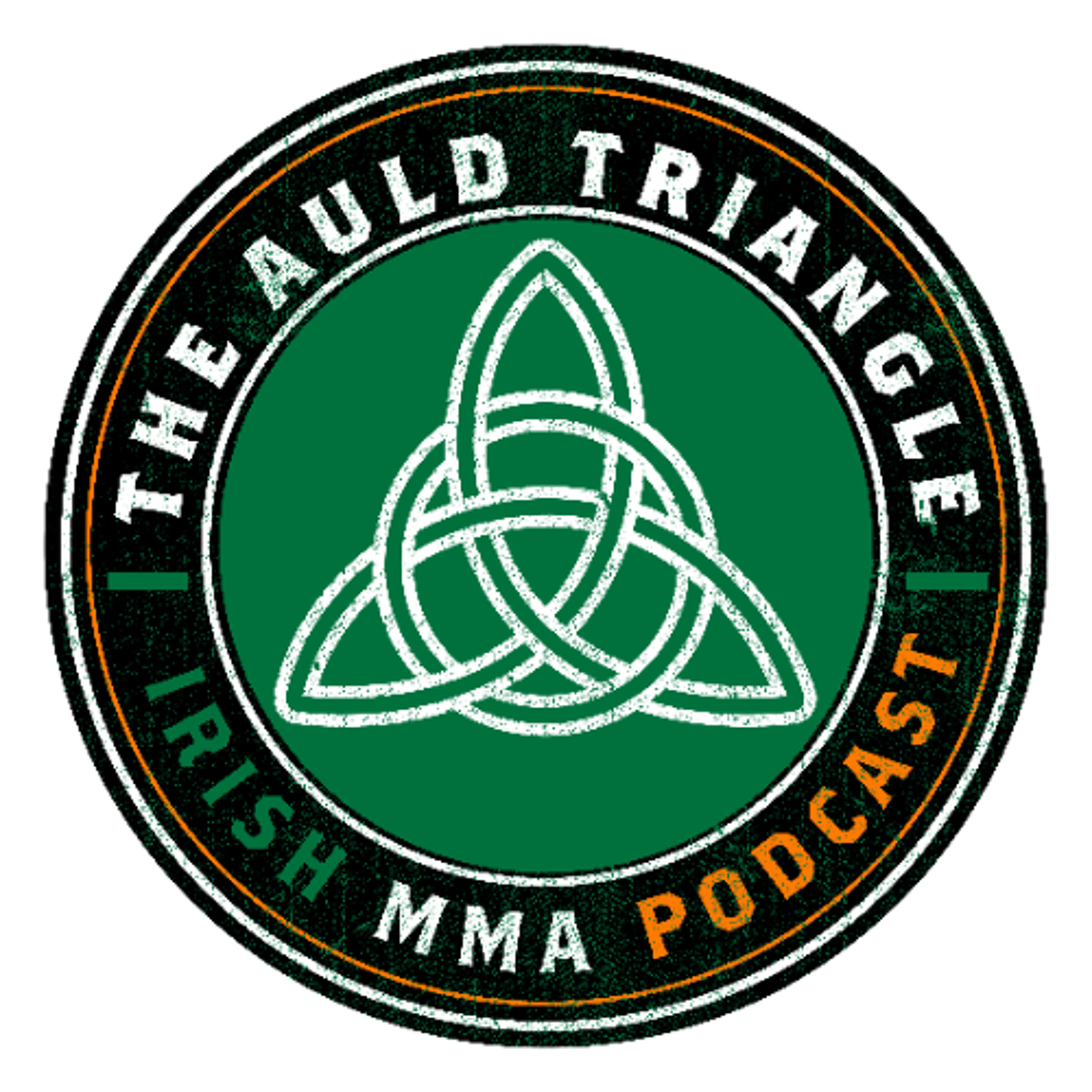 The Auld Triangle - Irish MMA Podcast