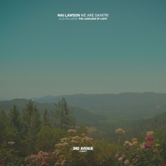 Mai Lawson - We Are Gayatri [3rd Avenue]