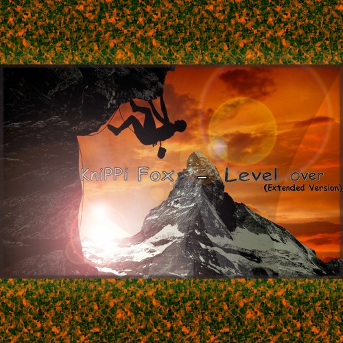 KniPPi Fox - Level Over (Extended Version)