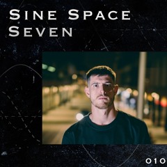 SINE SPACE 7 #010 CAMARASSA
