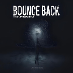 Bounce back