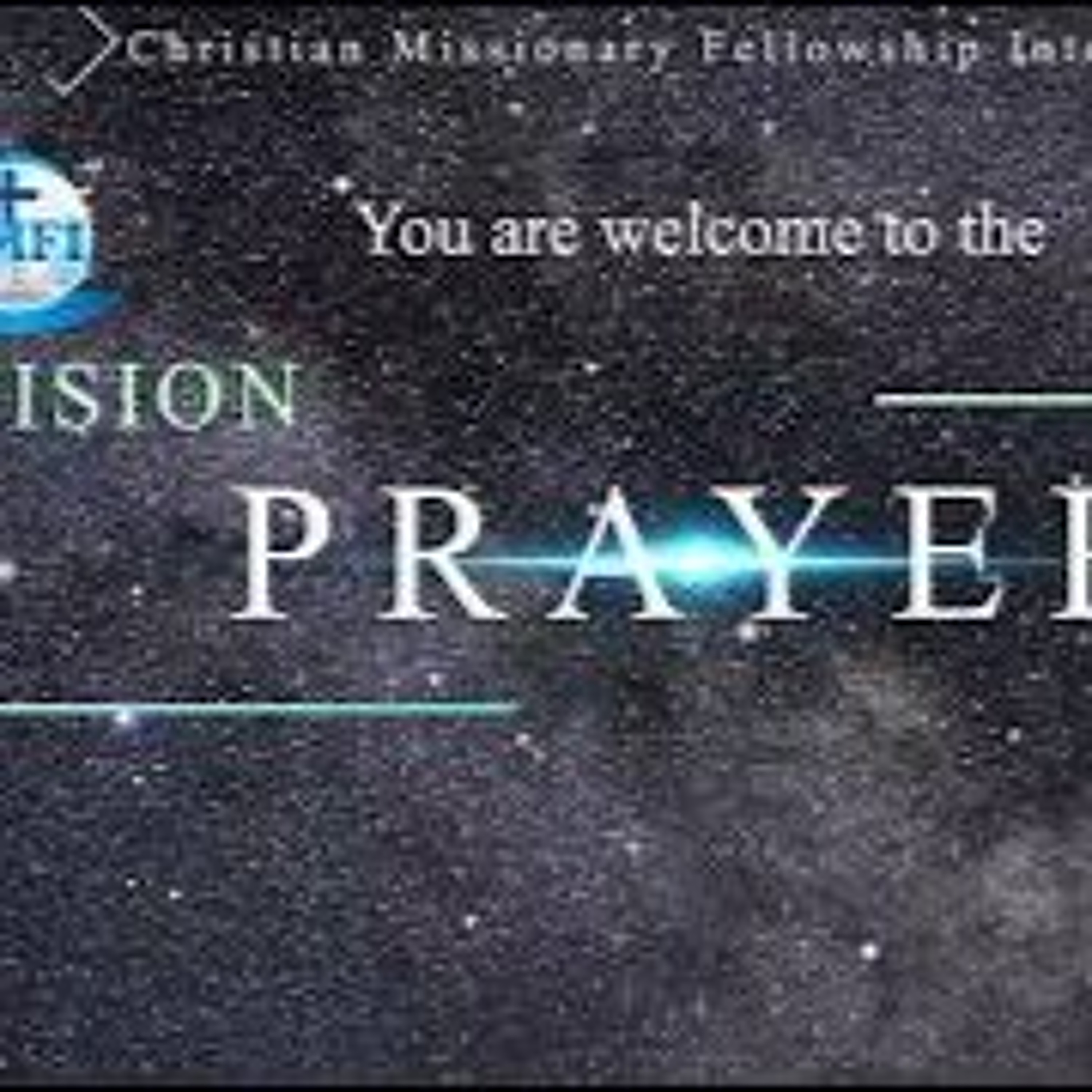 32nd Vision Prayer Night - 12th August 2026