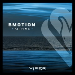 BMotion - Airtime [VPR260]