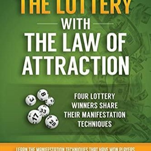 Stream episode $PDF$/READ/DOWNLOAD How To Win The Lottery With The Law Of  Attraction: Four Lottery Winne by MiltonFrancis podcast | Listen online for  free on SoundCloud