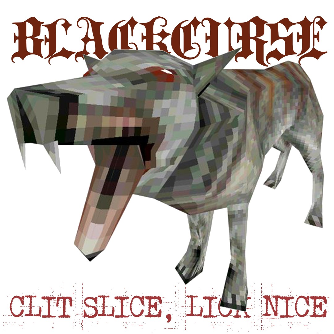 Stream Clit Slice, Lick Nice by blackcurse | Listen online for free on  SoundCloud