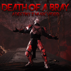 Death of a Bray