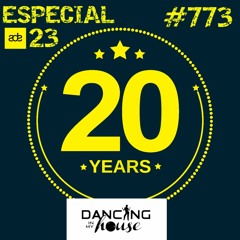 Avance Dancing In My House Radio Show #773 (19-10-23) ESPECIAL ADE 21ª T