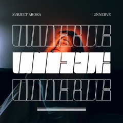 Surjeet Arora - UNNERVE