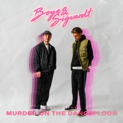 Boye & Sigvardt - Murder On The Dancefloor