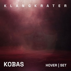 KOBAS - KLANGKRATER // touchdown - Dark Hypnotic Sensual Techno SET
