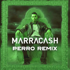 Marracash - Senicar PERRO REMIX