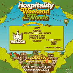 Playaz at Hospitality in the Woods Hype Mix
