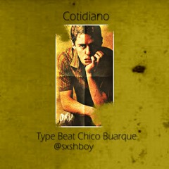 Chico Buarque ''cotidiano'' Type Beat