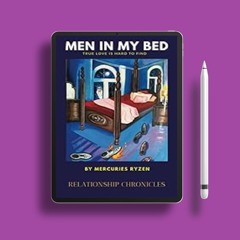 Limited edition. Men in My Bed: Relationship Chronicles: True Love is Hard to Find Mercuries Ry