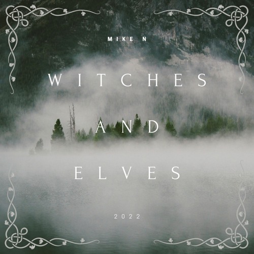 WITCHES AND ELVES