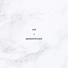 real (aprtment freestyle)