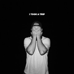 I Took A Trip