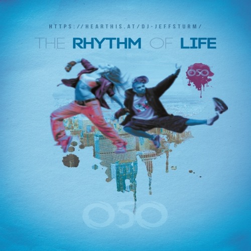 Jeff Sturm - The Rhythm of my Life 050 (Gold Edition Best Of)