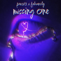 PREZI13 x FABIANSKY - "MISSING ONE" 💧( Prod. by Tim House )