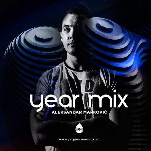 Aleksandar Marković presents Year Mix 2024