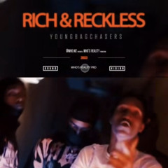 Jae100 x MerePablo x MoneymakinTO x Ybc dul - Rich & Reckless