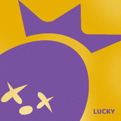 LUCKY
