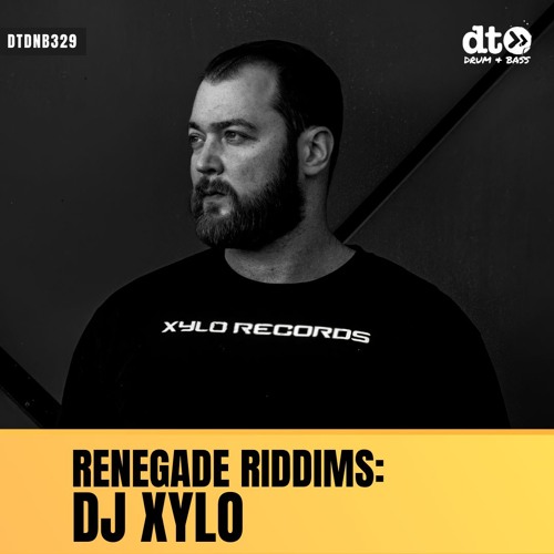 RENEGADE RIDDIMS: DJ Xylo