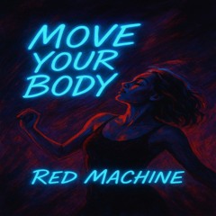 Move your body