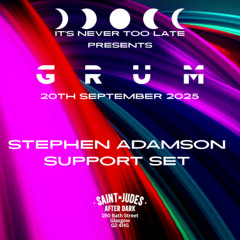Stephen Adamson - GRUM Support Set Recorded Live 20th September 2025 - N2L8 036