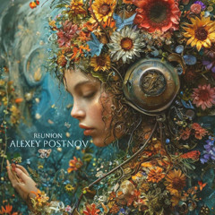 Alexey Postnov - Reunion