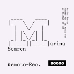 Remoto Records w/ Marina Semren (03/06/25)