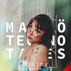 Malmö Techno Tales Episode 85 - Minimy