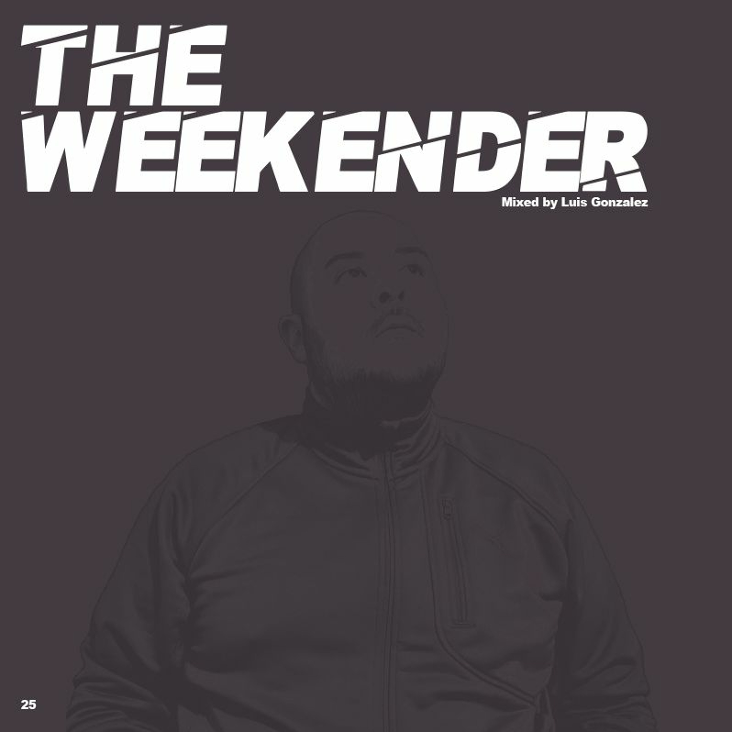 The Weekender Series